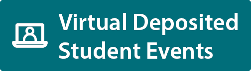 Virtual Deposit Student Events button