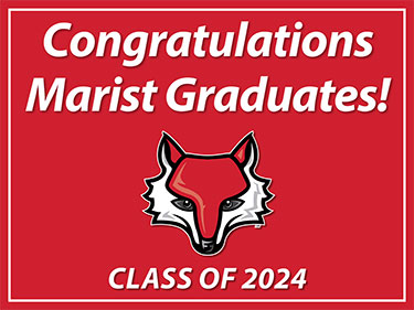 Image of a yard sign reading "Congratulations Graduates! Marist Class of 2024"