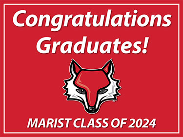Image of a yard sign reading "Congratulations Graduates! Marist Class of 2024