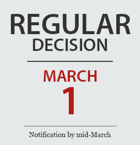 Regular Decision | February 1 | Notification by mid-March